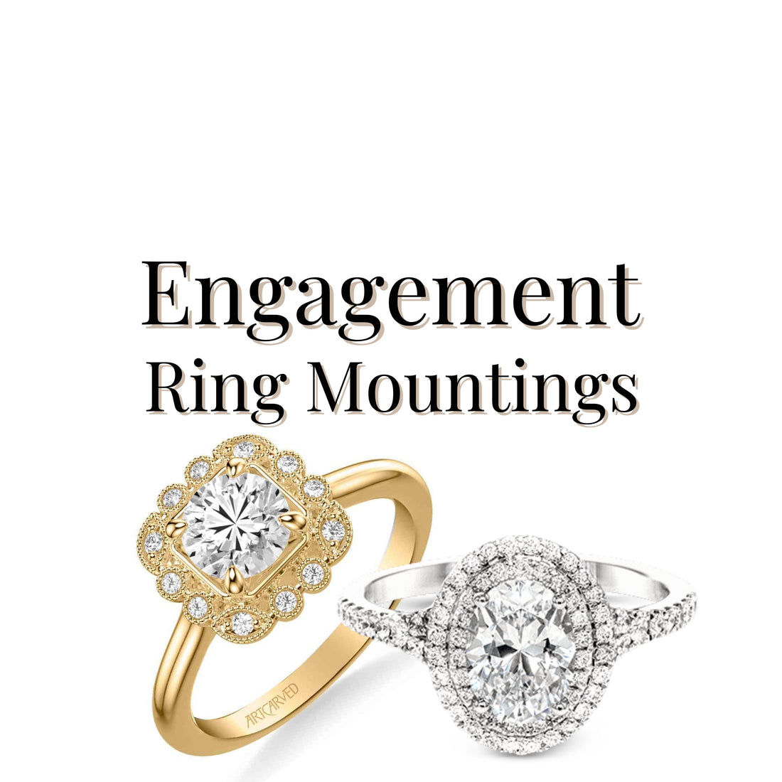  Engagement Ring Mountings - Diamond Designs