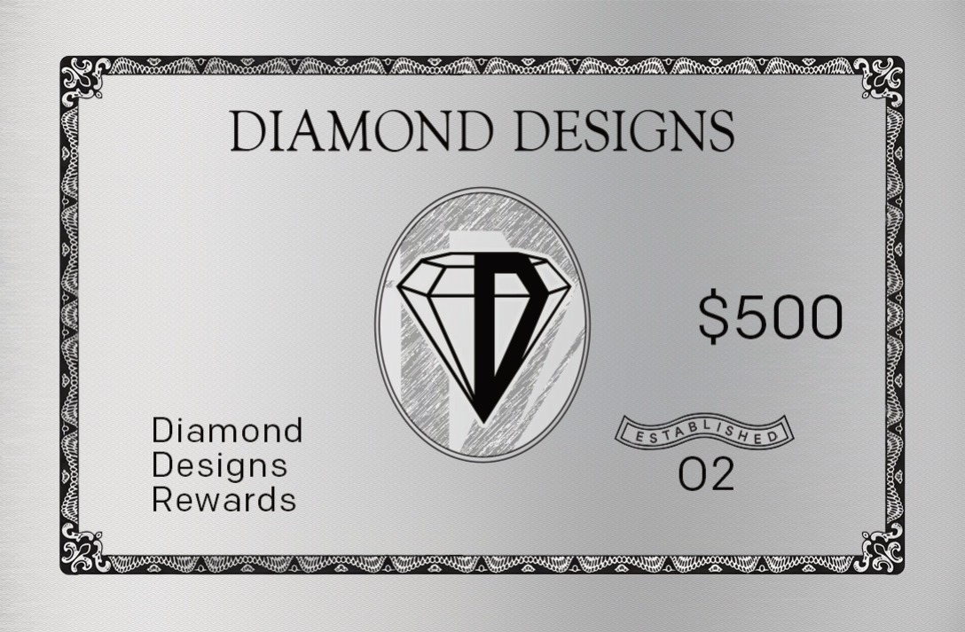 Diamond Designs $500 Rewards Card